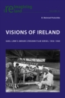 Image for Visions of Ireland: Gael Linn&#39;s Amharc eireann film series, 1956-1964