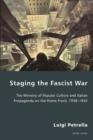Image for Staging the Fascist War