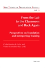 Image for From the Lab to the Classroom and Back Again: Perspectives on Translation and Interpreting Training : 19
