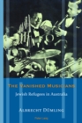 Image for The Vanished Musicians: Jewish Refugees in Australia : 14