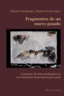 Image for Fragmentos de un nuevo pasado: inventario de mitos prehispanicos en la literatura latinoamericana actual