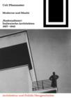 Image for Moderne und Macht: &quot;Razionalismo&quot;: Italienische Architekten 1927-1942
