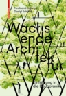 Image for Wachsende Architektur: Einfuhrung in die Baubotanik