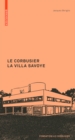 Image for Le Corbusier. La Villa Savoye