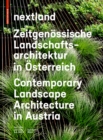 Image for Nextland  : Zeitgenèossische Landschafts architektur in èOsterreich