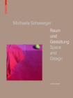 Image for Michaela Schweeger - Raum und Gestaltung / Space and Design : n.a.