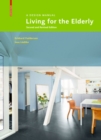 Image for Living for the Elderly