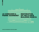 Image for Le Corbusier  : restoration of the Immeuble Clartâe