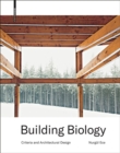 Image for Building Biology: Criteria and Architectural Design