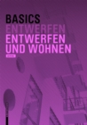 Image for Basics Entwerfen und Wohnen
