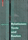 Image for Relationen: Texte und Bauten