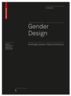 Image for Gender Design : Streifzuge zwischen Theorie und Empirie