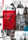 Image for Architectures of sound  : acoustic concepts and parameters for architectural design
