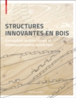 Image for Structures innovantes en bois