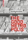 Image for The Good Metropolis