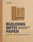 Image for Building with paper  : architecture and construction