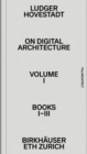 Image for [On digital architecture in ten books]  : a tractatusVol. 1