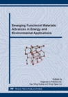 Image for Emerging Functional Materials: Advances in Energy and Environmental Applications