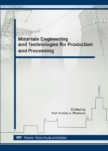 Image for Materials Engineering and Technologies for Production and Processing