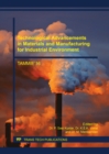 Image for Technological Advancements in Materials and Manufacturing for Industrial Environment