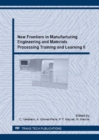 Image for New Frontiers in Manufacturing Engineering and Materials Processing Training and Learning II