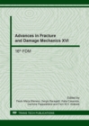 Image for Advances in Fracture and Damage Mechanics XVI