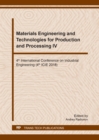 Image for Materials Engineering and Technologies for Production and Processing IV