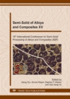 Image for Semi-Solid of Alloys and Composites XV