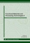 Image for Functional Materials and Processing Technologies II