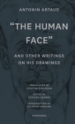 Image for &quot;The Human Face&quot; and Other Writings on His Drawings