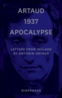 Image for Artaud 1937 Apocalypse: Letters from Ireland