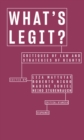 Image for What&#39;s Legit?: Critiques of Law and Strategies of Rights