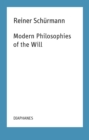 Image for Modern Philosophies of the Will