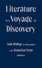 Image for Literature is a voyage of discovery  : Tom Bishop in conversation with Donatien Grau