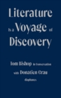 Image for Literature Is a Voyage of Discovery: Tom Bishop in Conversation With Donatien Grau