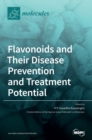 Image for Flavonoids and Their Disease Prevention and Treatment Potential