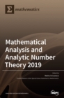 Image for Mathematical Analysis and Analytic Number Theory 2019