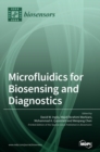 Image for Microfluidics for Biosensing and Diagnostics