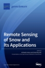Image for Remote Sensing of Snow and Its Applications
