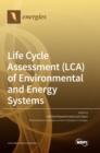 Image for Life Cycle Assessment (LCA) of Environmental and Energy Systems