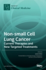 Image for Non-small Cell Lung Cancer : Current Therapies and New Targeted Treatments