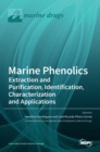 Image for Marine Phenolics : Extraction and Purification, Identification, Characterization and Applications