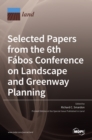 Image for Selected Papers from the 6th Fabos Conference on Landscape and Greenway Planning