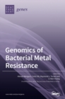 Image for Genomics of Bacterial Metal Resistance