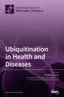Image for Ubiquitination in Health and Diseases