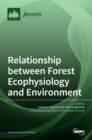 Image for Relationship between Forest Ecophysiology and Environment