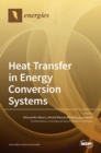 Image for Heat Transfer in Energy Conversion Systems