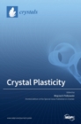 Image for Crystal Plasticity