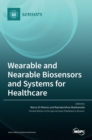 Image for Wearable and Nearable Biosensors and Systems for Healthcare