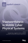 Image for Trustworthiness in Mobile Cyber Physical Systems